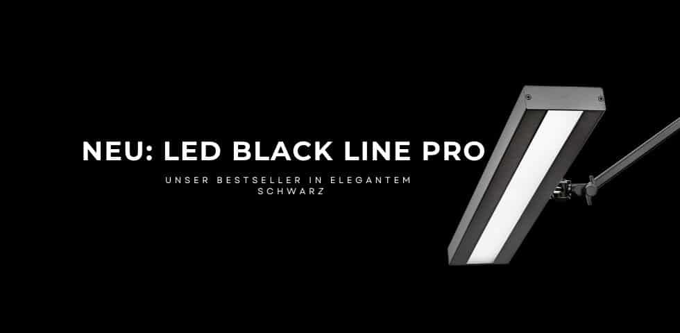 neue LED Black Line Pro in elegentem schwarz